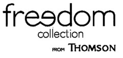 freedom collection FROM THOMSON
