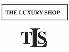 THE LUXURY SHOP TLS