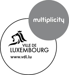 multiplicity VILLE DE LUXEMBOURG www.vdl.lu