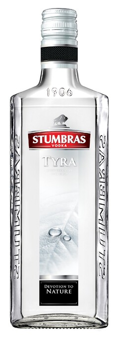 TYRA 1906 STUMBRAS VODKA EVERY PERFECTLY PURE DROP DEVOTION TO NATURE