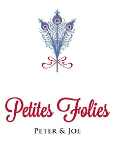 Petites Folies PETER & JOE