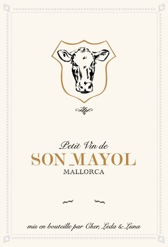 PETIT VIN DE SON MAYOL MALLORCA MIS EN BOUTEILLE PAR CHER, LEDA & LUNA