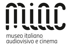 MIAC museo italiano audiovisivo e cinema