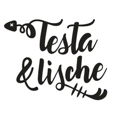 Testa & lische