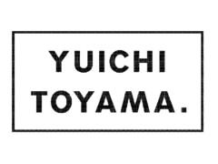 YUICHI TOYAMA.