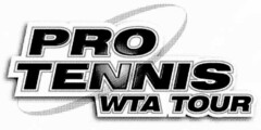 PRO TENNIS WTA TOUR