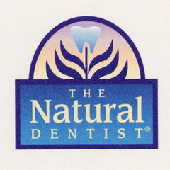 THE Natural DENTIST®