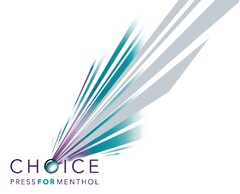 CHOICE PRESS FOR MENTHOL