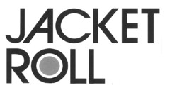 JACKET ROLL