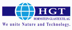 HGT HORNSTEIN GLASTEXTIL AG We unite Nature and Technology.