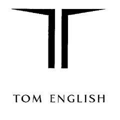 T TOM ENGLISH