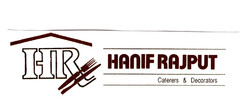 HR HANIF RAJPUT Caterers & Decorators