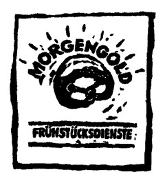 MORGENGOLD FRÜHSTÜCKSDIENSTE