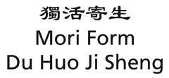 Mori Form Du Huo Ji Sheng