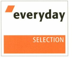 everyday SELECTION