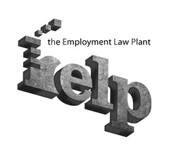 HELP THE EMPLOYMENT LAW PLANT