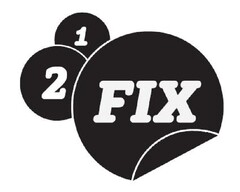 1 2 FIX