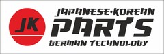 JK JAPANESE KOREAN PARTS GERMAN TECHNOLOGY