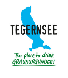 TEGERNSEE The place to drink GRAUBURGUNDER!