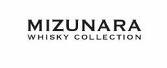 MIZUNARA WHISKY COLLECTION