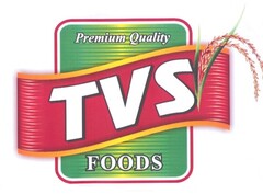Premium Quality TVS FOODS