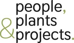 people,plants & projects.