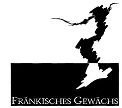 FRÄNKISCHES GEWÄCHS