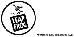 LEAP FROG SPIELEND LERNEN JEDEN TAG