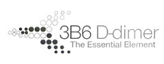 3B6 D-dimer The Essential Element