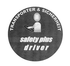 TRANSPORTER & SICHERHEIT safety plus driver
