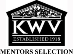 KWV ESTABLISHED 1918 MENTORS SELECTION