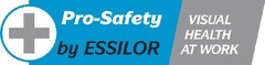 Pro-Safety by ESSILOR VISUAL HEALTH AT WORK