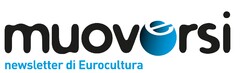 muoversi newsletter di Eurocultura