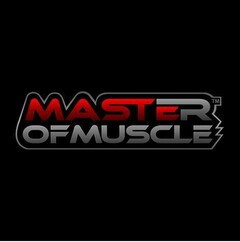 MASTER OF MUSCLE