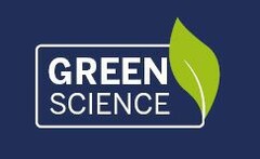 GREEN SCIENCE