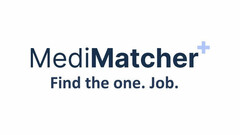 MediMatcher Find the one. Job.