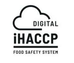 DIGITAL IHACCP FOOD SAFETY SYSTEM