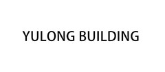 YULONG BUILDING