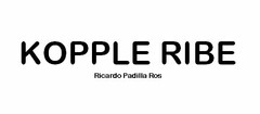 KOPPLE RIBE Ricardo Padilla Ros