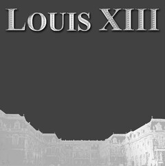 LOUIS XIII