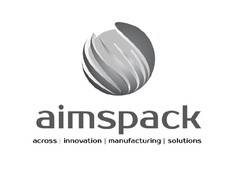 AIMSPACK ACROSS - INNOVATION - MANUFACTURING - SOLUTIONS