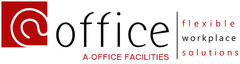 OFFICE A-OFFICE FACILITIES FLEXIBLE WORKPLACE SOLUTIONS