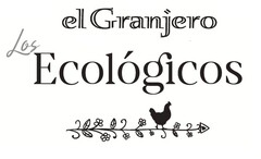 EL GRANJERO LOS ECOLÓGICOS