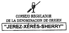 CONSEJO REGULADOR DE LA DENOMINACION DE ORIGEN "JEREZ-XÉRÈS-SHERRY"