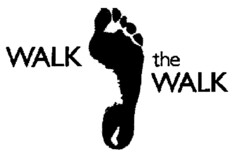 WALK the WALK