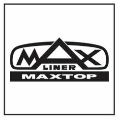 MAX LINER MAXTOP