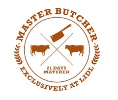 MASTER BUTCHER 21 DAYS MATURED EXCLUSIVELY AT LIDL