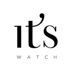 ITS WATCH