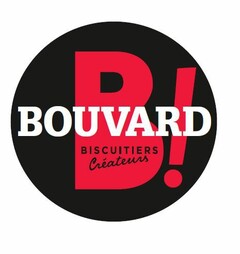 B ! BOUVARD BISCUITIERS CREATEURS