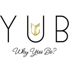 YUB Why You Be ?